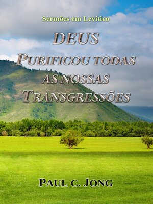 cover image of DEUS PURIFICOU TODAS AS NOSSAS TRANSGRESSÕES